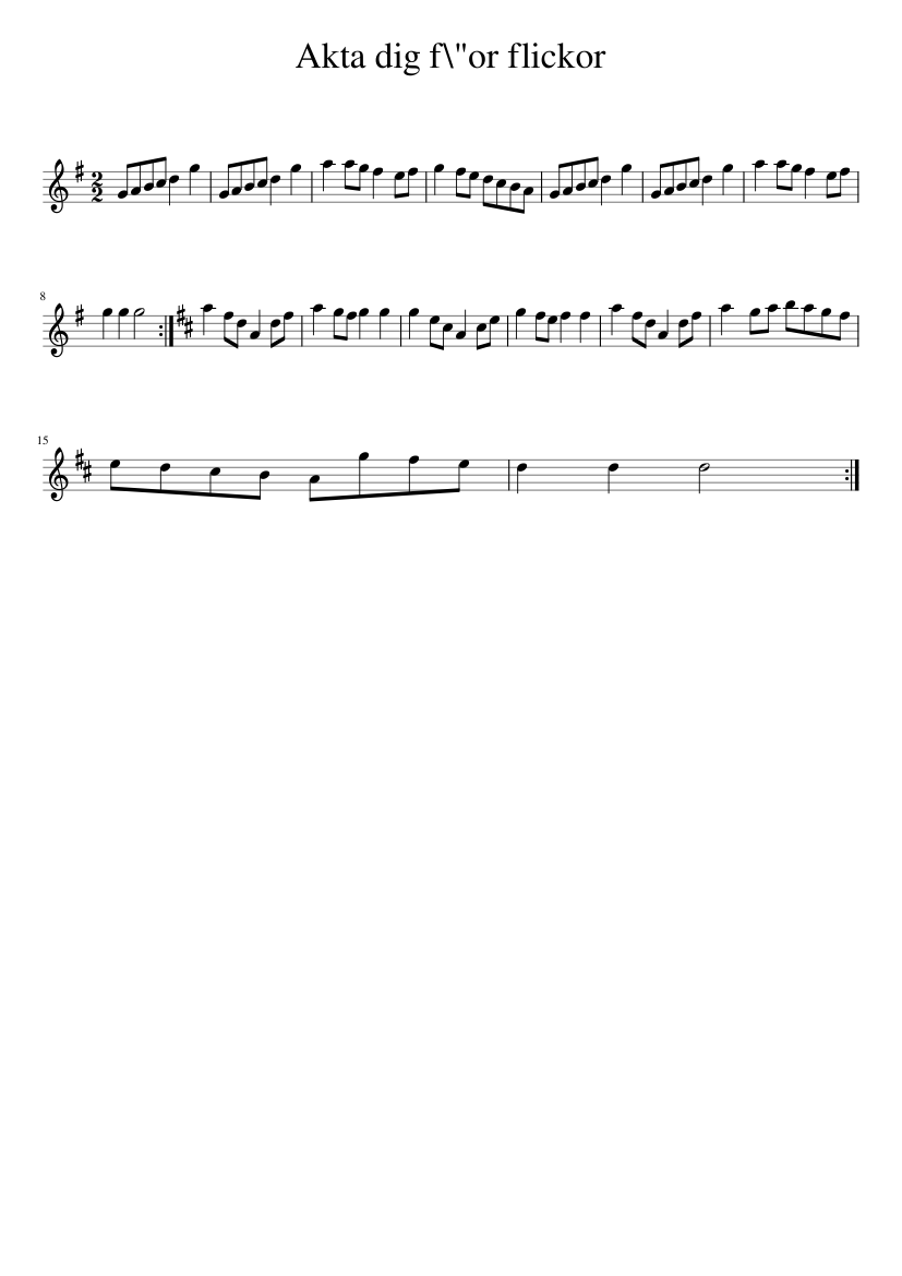 Akta dig f\"or flickor - piano sheet music page 1
