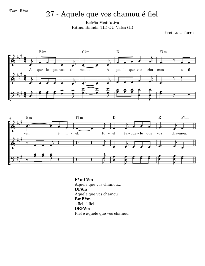 AQUELE QUE VOS CHAMOU É FIEL - Frei Luiz Turra - piano sheet music page 1
