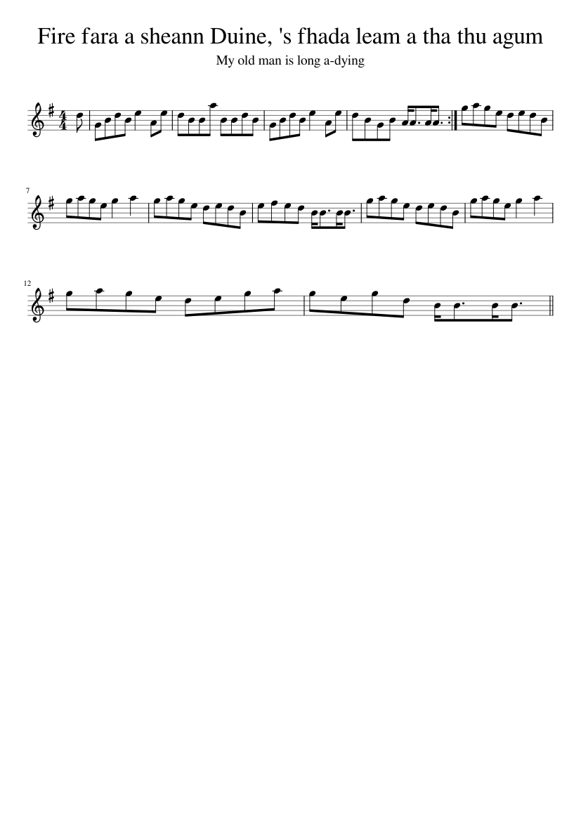 Fire fara a sheann Duine, 's fhada leam a tha thu agum - piano sheet music page 1