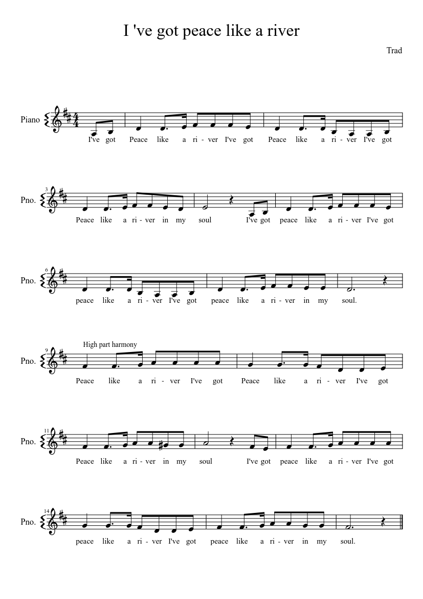 I've Got Peace Like A River - Traditional Spiritual - piano sheet music page 1